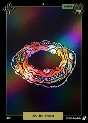 #75 The Lifesaver foil card art